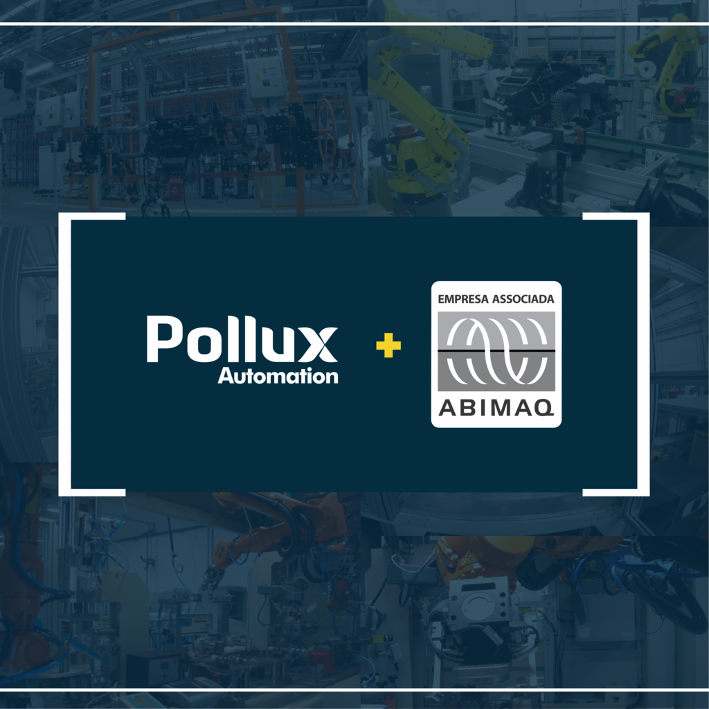 Pollux se associa a ABIMAQ (Associação Brasileira da Indústria de Máquinas e Equipamentos)