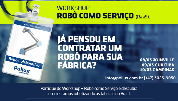 Workshop Robô como Serviço - Já pensou em contratar um robô para sua fábrica?